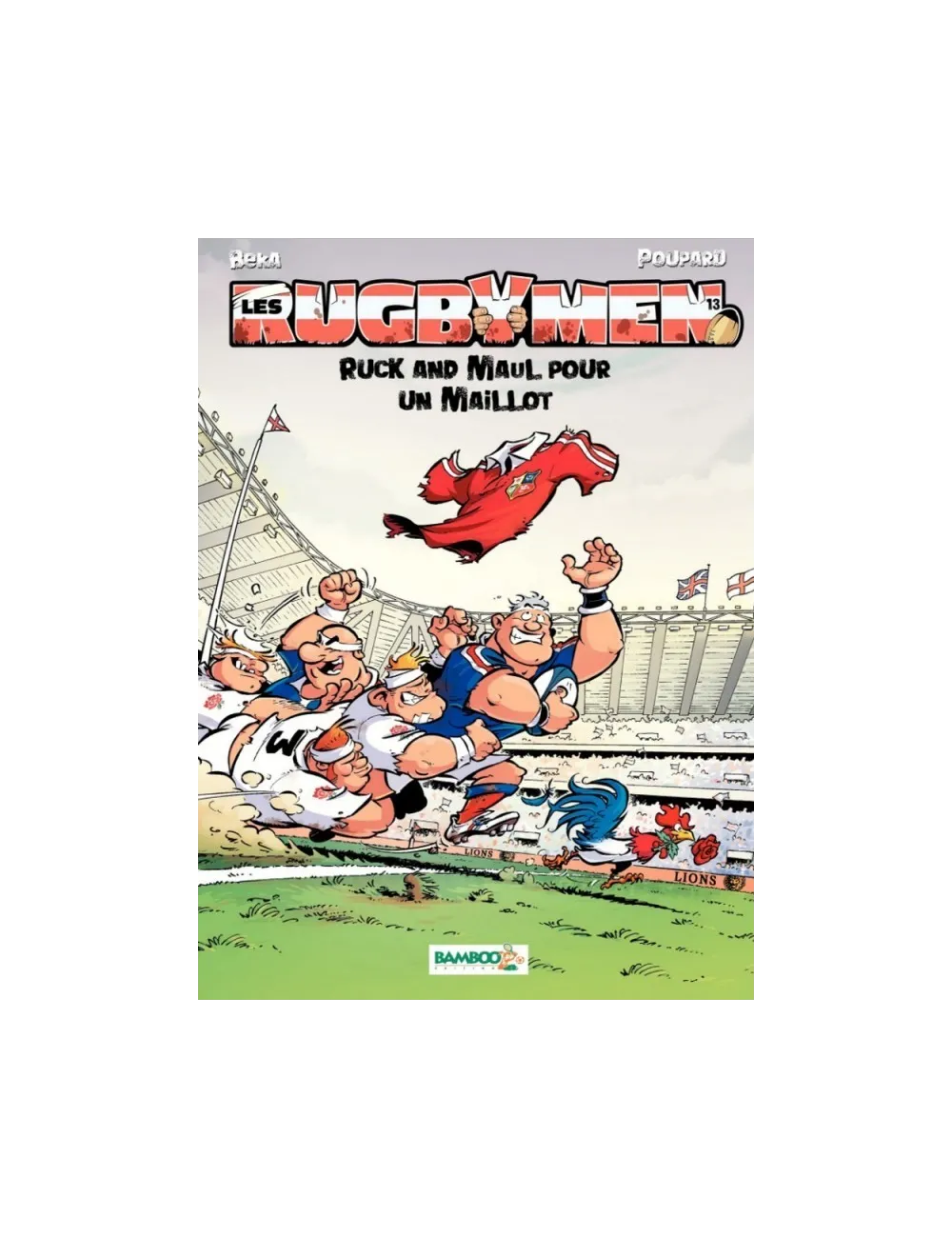 BD Les Rugbymen "On a déboulé a Marcatraz" Tome 14