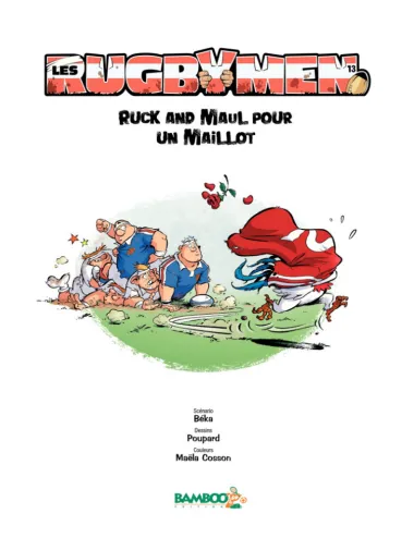 BD Les Rugbymen "On a déboulé a Marcatraz" Tome 14