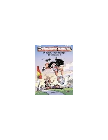 BD Les Rugbymen "On est 15 comme les cinq doigts de la main" Tome 15