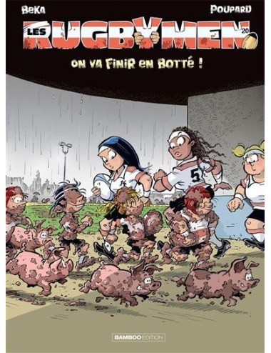 BD Les Rugbymen "On va leur en mettre plein les yeux" Tome 1