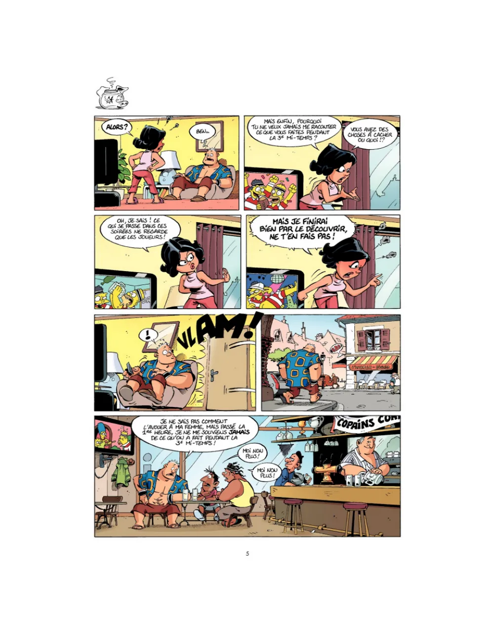 BD Les Rugbymen "Les gars, ensemble, on est un groupe électrogène !" Tome 10