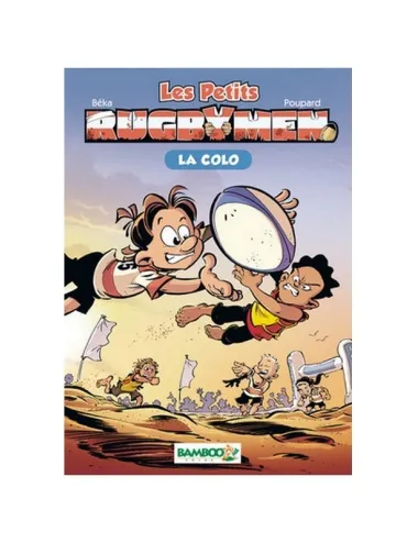 BD Les Petits Rugbymen "La Colo" Tome 5