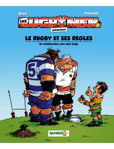 BD Les Rugbymen "Le Rugby et ses Règles"